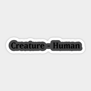 Magic Creature Shirt - Human Sticker